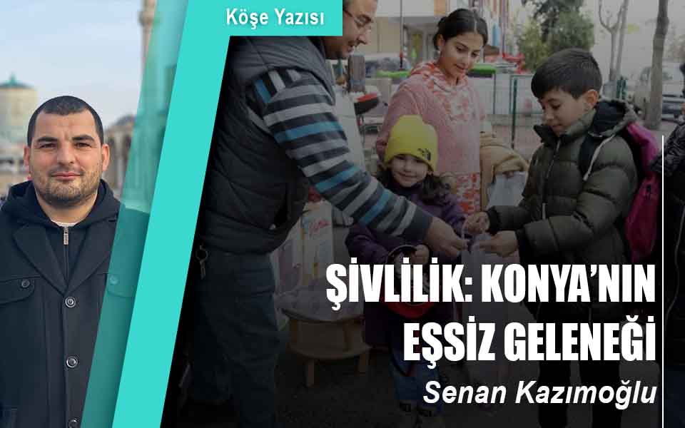 707316ŞİVLİLİK KONYA'NIN EŞSİZ GELENEĞİ düşük kalite.jpg